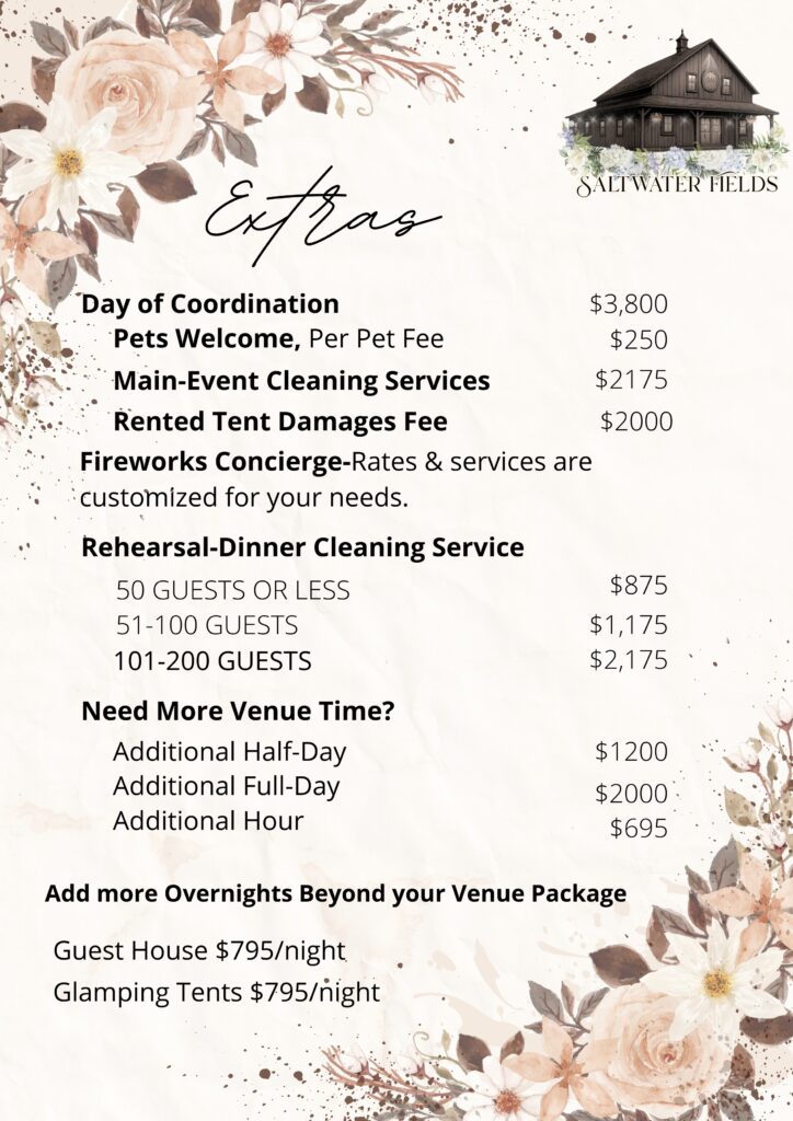 SaltWater Fields extras and upgrade prices, including wedding coordination, pet-friendly wedding options, rehearsal dinners, extended rentals, guest accommodations and glamping